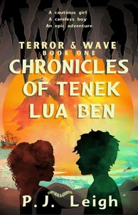 Chronicles of Tenek Lua Ben