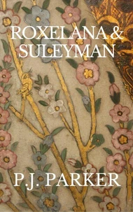 Roxelana &amp; Suleyman