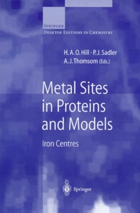 P-J Sadler et A-J Thomson - METAL SITES IN PROTEINS AND MODELS. - Iron Centres.