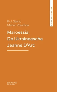 Maroessia: De Ukraineesche Jeanne D'Arc
