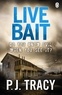 P-J Tracy - Live Bait.