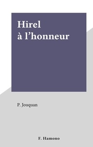 P. Jouquan - Hirel à l'honneur.