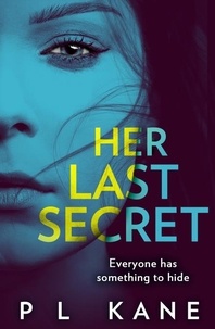 P L Kane - Her Last Secret.