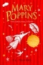P. L. Travers et Lauren Child - Mary Poppins - Illustrated Gift Edition.