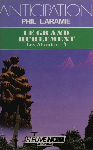 Les Akantor  Tome 4. Le Grand hurlement