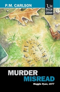  P.M. Carlson - Murder Misread - Maggie Ryan, #7.