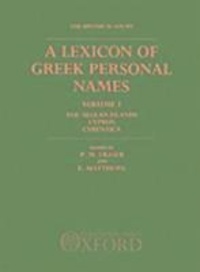 P-M Fraser - A Lexicon of Greek Personal Names. - Volume I : The Aegean Islands, Cyprus, Cyrenaica.