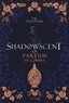 P. M. Freestone - Shadowscent Tome 1 : Le parfum de l'ombre.