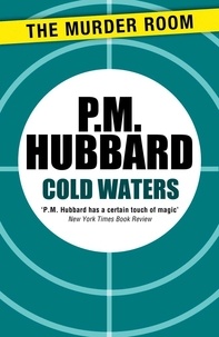 P. M. Hubbard - Cold Waters.