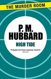 P. M. Hubbard - High Tide.