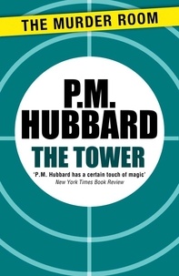 P. M. Hubbard - The Tower.