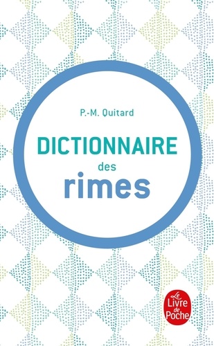 P-M Quitard - Dictionnaire Des Rimes.