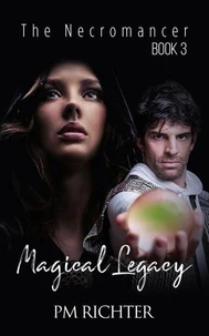 Magical Legacy: Book 3