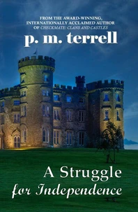 A Struggle for Independence