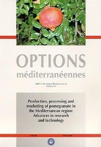 P. Melgarejo-moreno et J.j Martinez-nicolas - Production, processing and marketing of pomegranate in the Mediterranean region: advances in reseach and technology (Options Méditerranéennes Série A N°42).