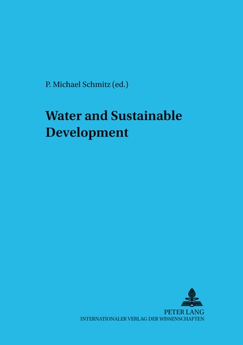 P. michael Schmitz - Water and Sustainable Development.
