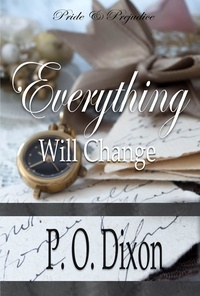 P. O. Dixon - Everything Will Change.