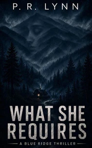 What She Requires