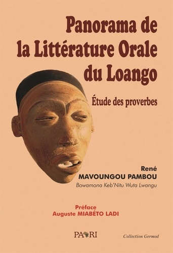 Panorama de la littérature orale du Loango. Etude des proverbes