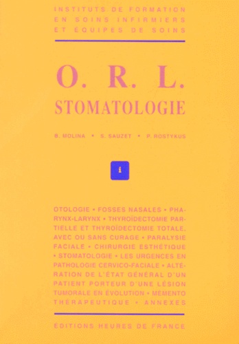 P Rostykus et S Sauzet - ORL, stomatologie.