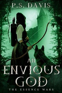 The Essence Wars - An Envious God