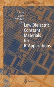 P-S Ho et J Leu - Low dielectric constant materials for IC Applications.