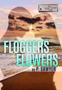 Floggers &amp; Flowers