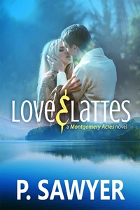 Love &amp; Lattes