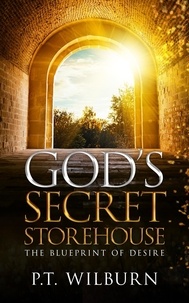  P.T. Wilburn - God's Secret Storehouse.