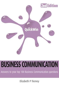 Quick Win Business Communication 2e