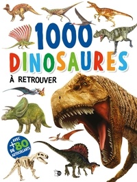  P'tit Loup - 1000 dinosaures à retrouver et à coller.