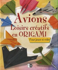 Avions, loisirs créatifs en origami