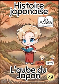 L'Aube du Japon, Jomon et Yayoi : Histoire japonaise en manga