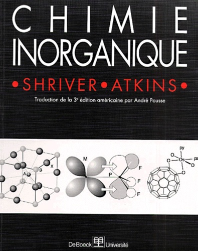 P-W Atkins et D-F Shriver - Chimie Inorganique. 3eme Edition.