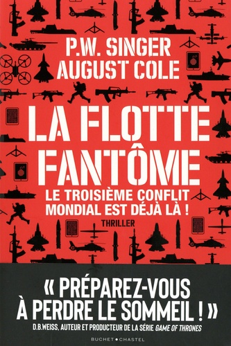 La flotte fantôme. Le troisième conflit mondial est déjà là !