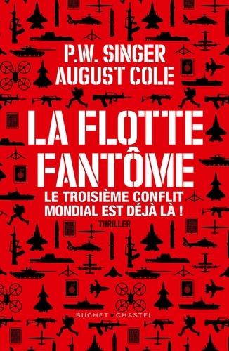 La flotte fantôme. Le troisième conflit mondial est déjà là !