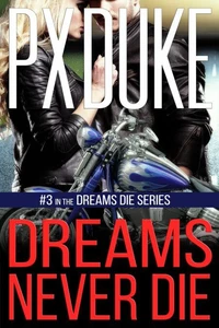 Dreams Never Die