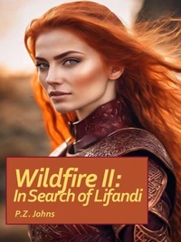 Wildfire II: In Search of Lifandi