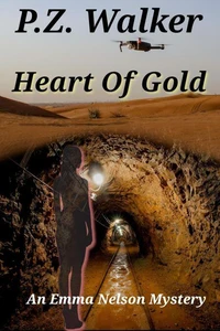 Heart Of Gold - An Emma Nelson Mystery