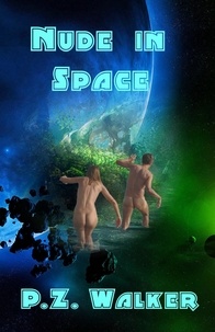  P.Z. Walker - Nude in Space.