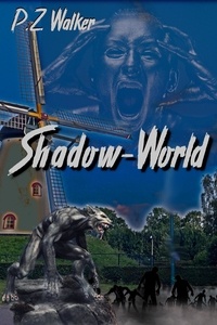  P.Z. Walker - Shadow-World.