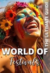  PA BOOKS - World Of Festivals - The Ultimate Guide.