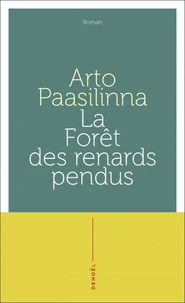 La forêt des renards pendus
