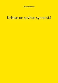 Kristus on sovitus synneistä