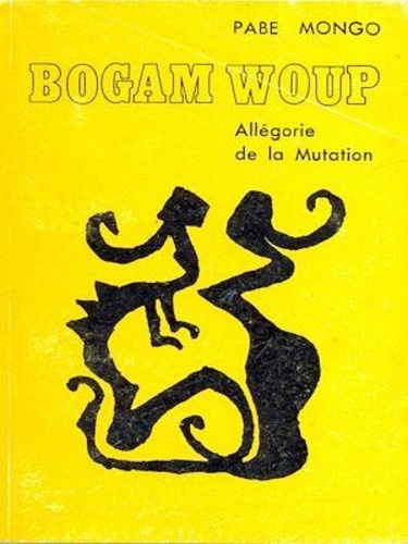 Bogam Woup - Allégorie de la mutation