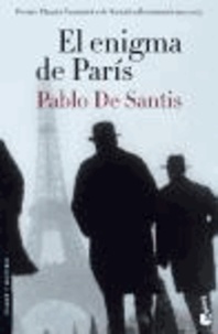 Pablo De Santis - El enigma de Paris.