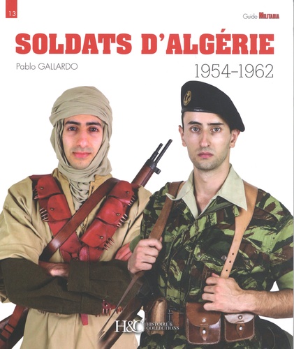 Soldats d'Algérie 1954-1962