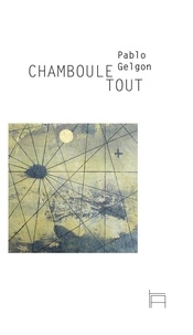 Pablo Gelgon - Chamboule-tout.