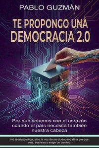 Te propongo una Democracia 2.0