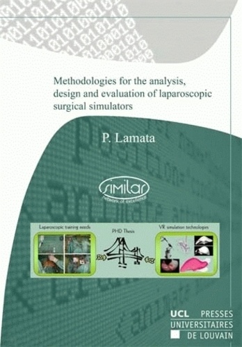 Methodologies for the analysis, design and evaluation of laparoscopic surgical simulators